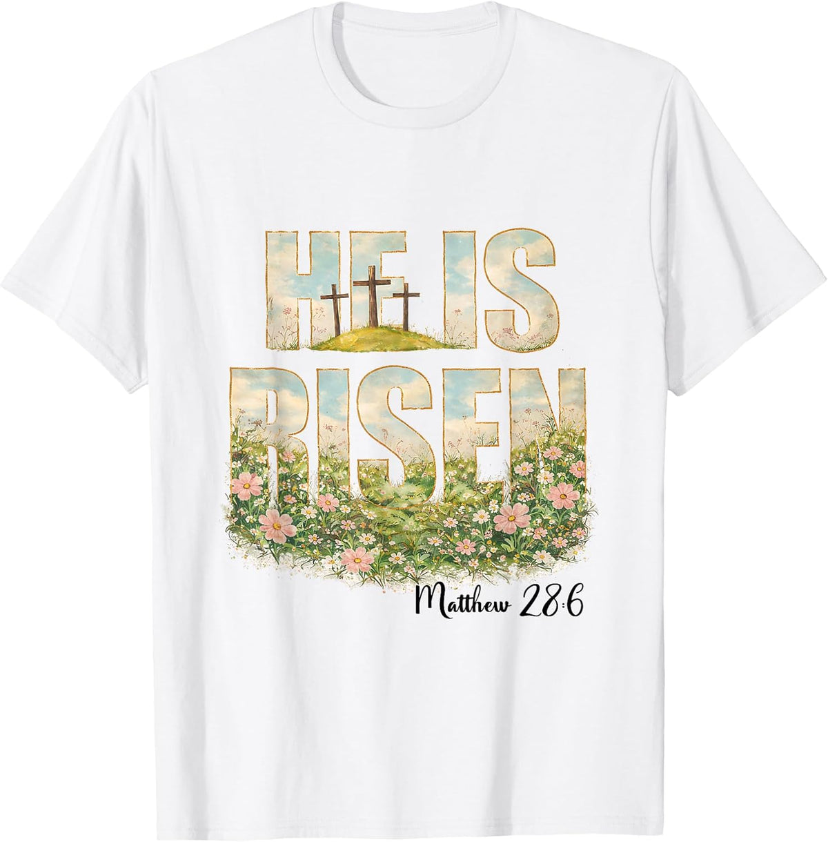 He is Risen Wildflower Spring Bible Verse Design Unisex