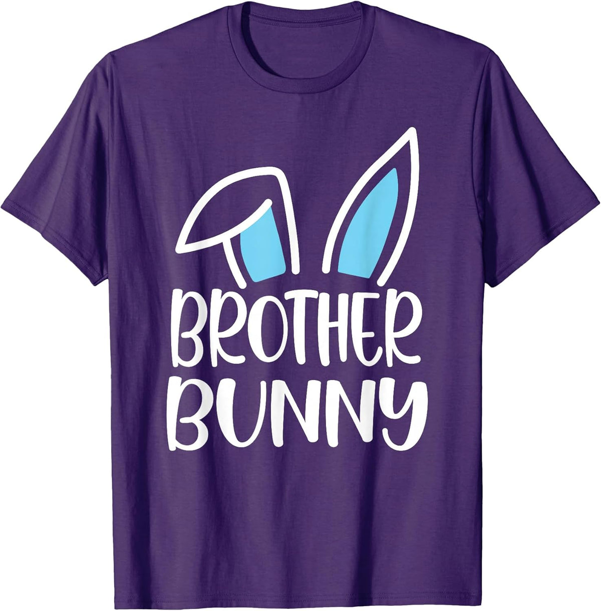 Funny Brother Bunny Happy Easter Family Matching Unisex