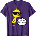 Cute Easter Chicks Dig Me Shirt Unisex