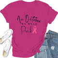 Breast Cancer Shirts for Women in October We Wear Pink T-Shirt Breast Cancer Awareness Tee Tops