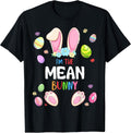 I'm The Mean Bunny Easter Party Matching Family Unisex