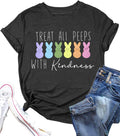 Easter Day Shirt Women Cute Bunny Tee Shirts Treat All Peeps with Kindness Letter Graphic Short Pullover Tops