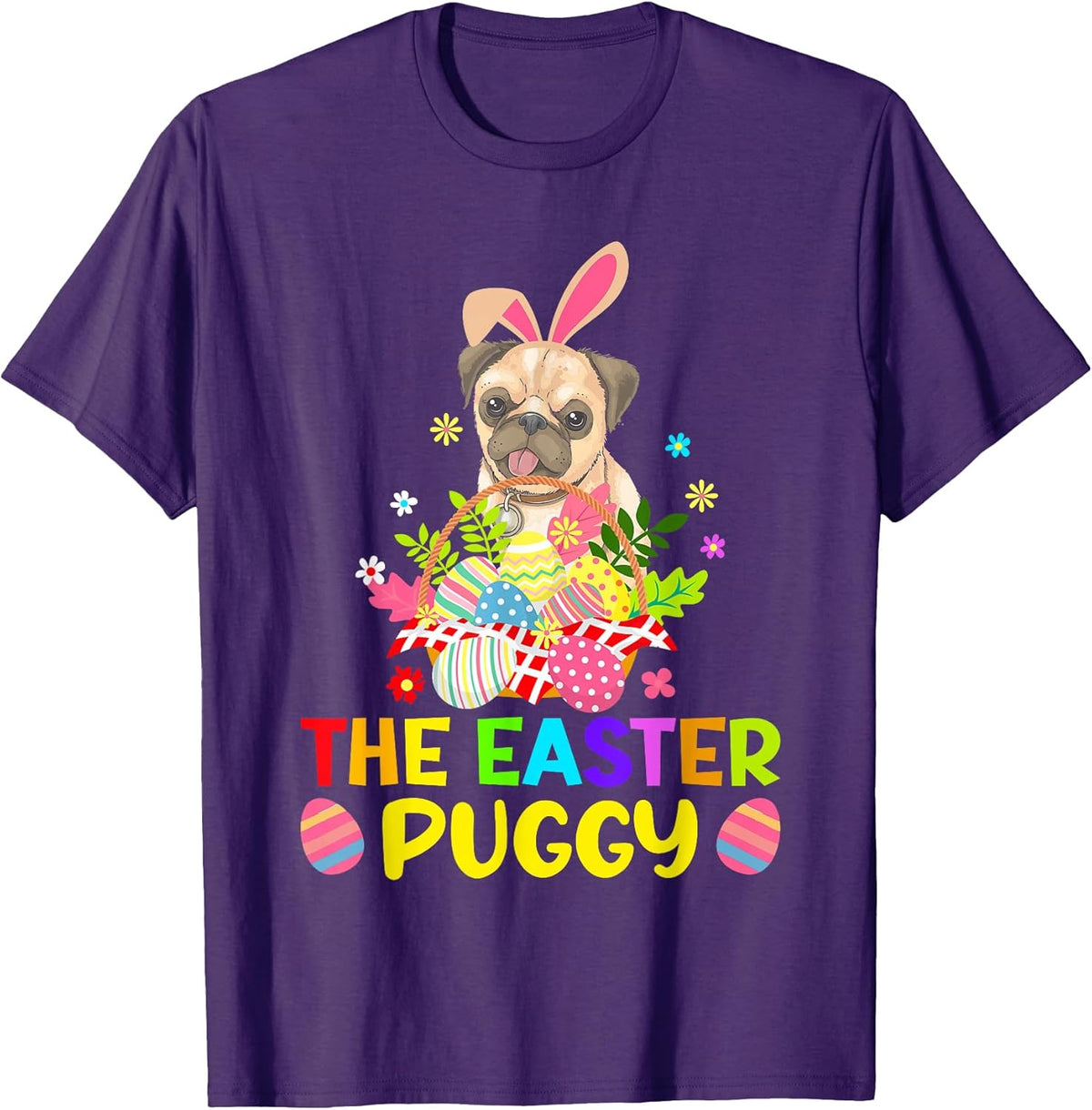Funny Easter Pug Bunny Ear Eggs Basket Dogs Unisex