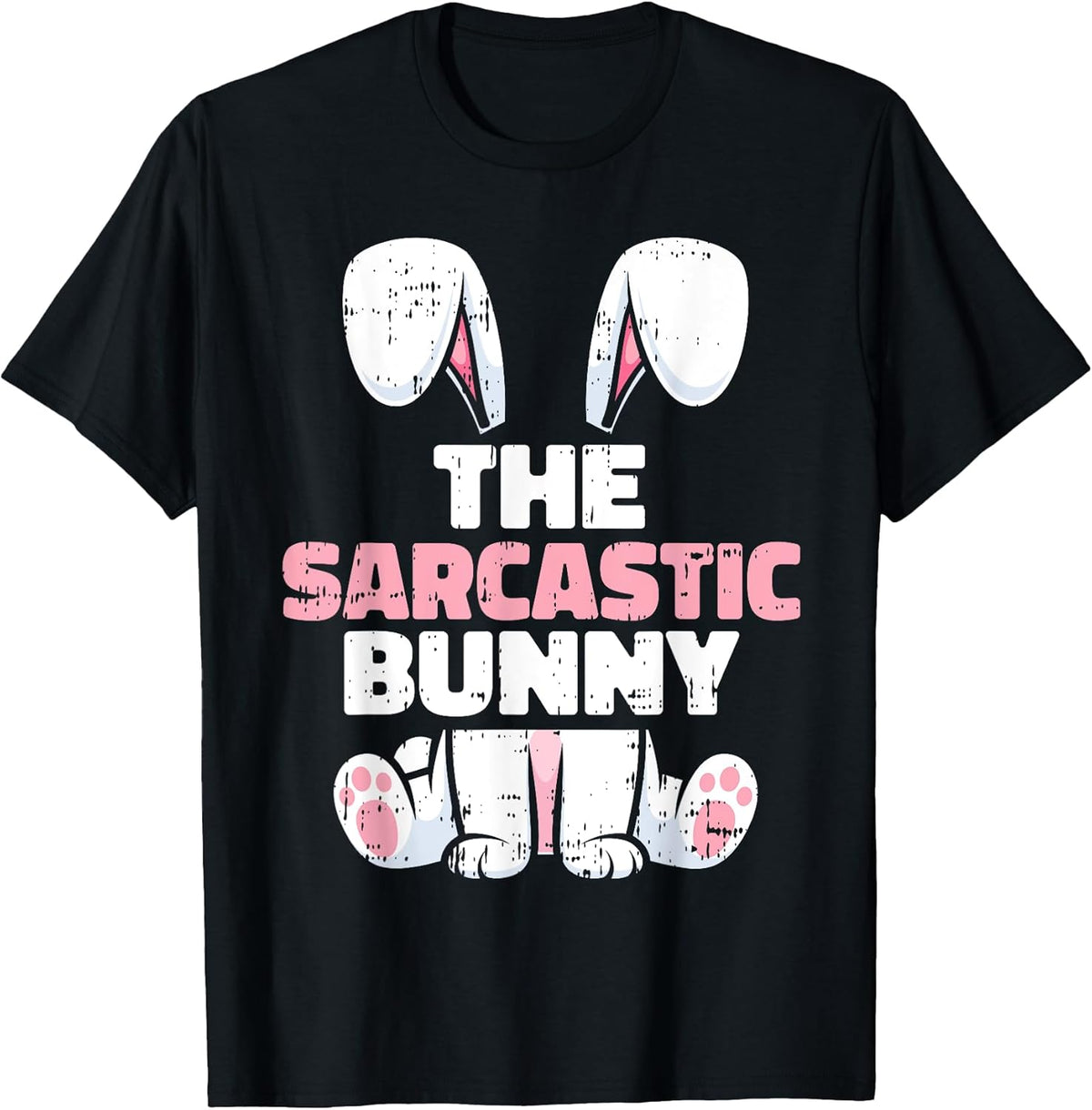 The Sarcastic Bunny Easter Family Matching Funny Spring Unisex