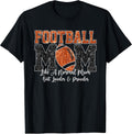 Football Mom Like A Normal Mom Louder & Prouder