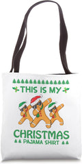 This is my Christmas Pajama Shirt Dabbing Gingerbread Men Tote Bag