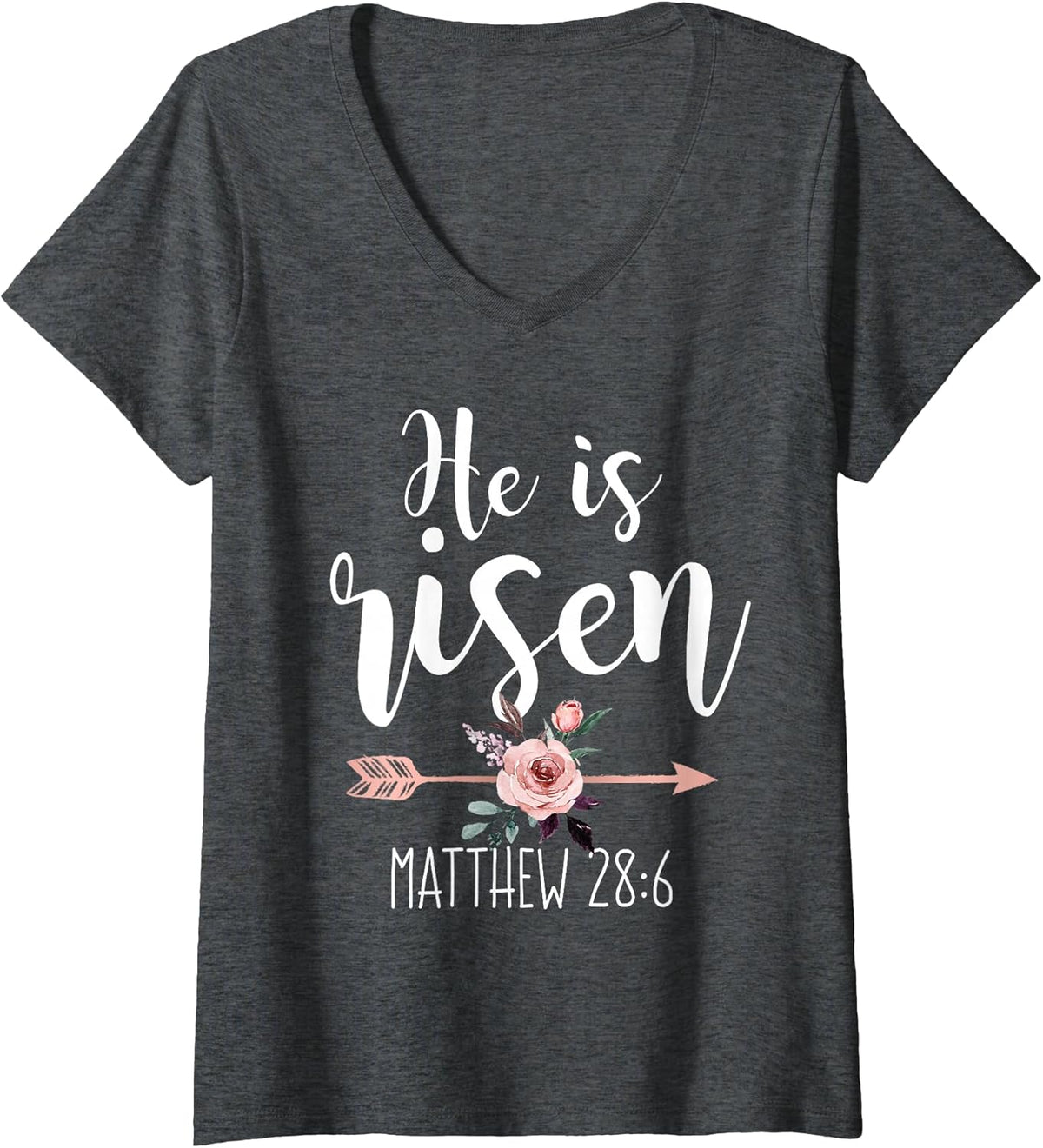 Womens He is Risen Floral Arrow Easter Christian Women Teen Girls V-Neck Unisex