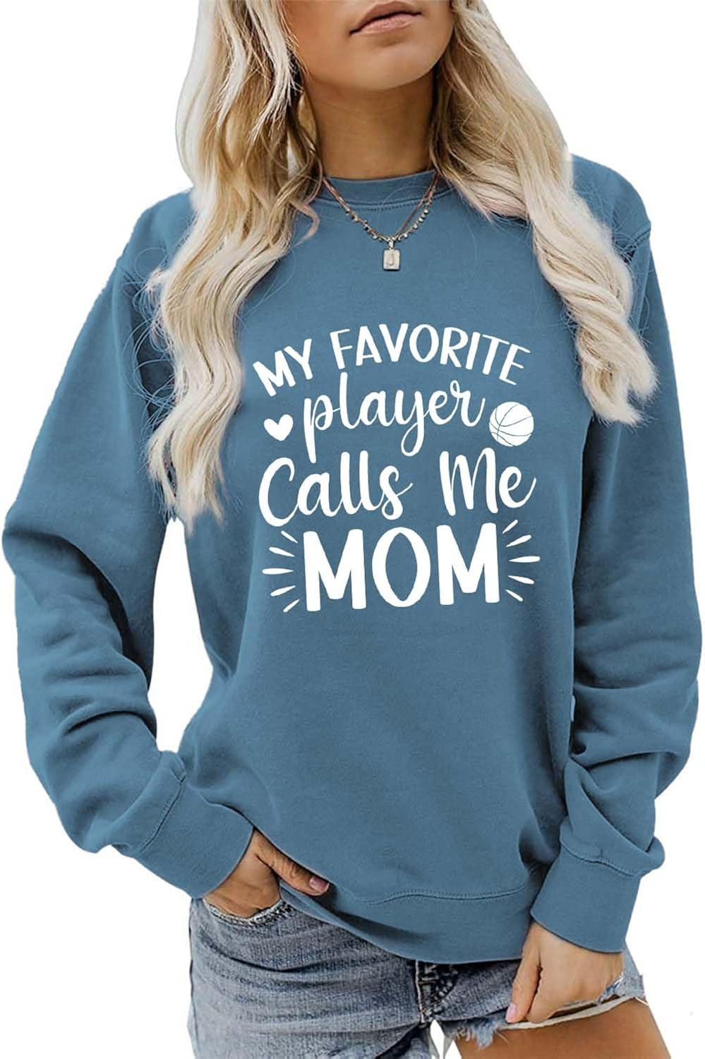 My Favorite Basketball Player Calls Me Mom Sweatshirt, Funny Basketball Mama Shirt Women Crewneck Game Day Pullovers