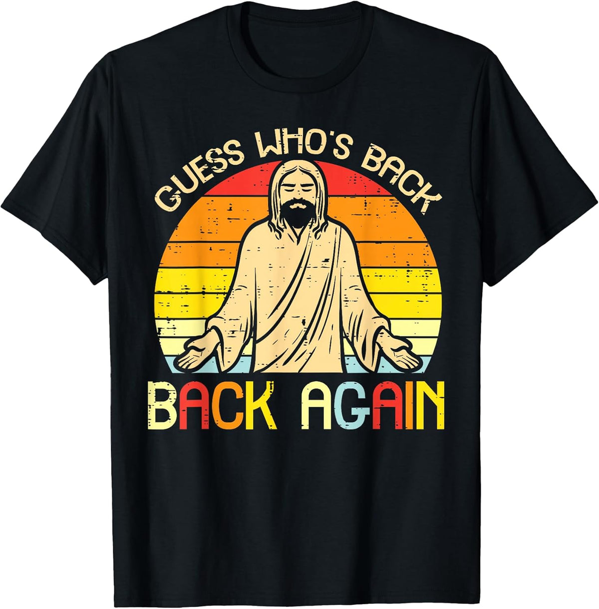 Easter Jesus Guess Whos Back Religious Christian Women Men Unisex