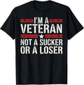 I'm Veteran not Sucker or Loser Patriotic USA Flag Vintage T-Shirt