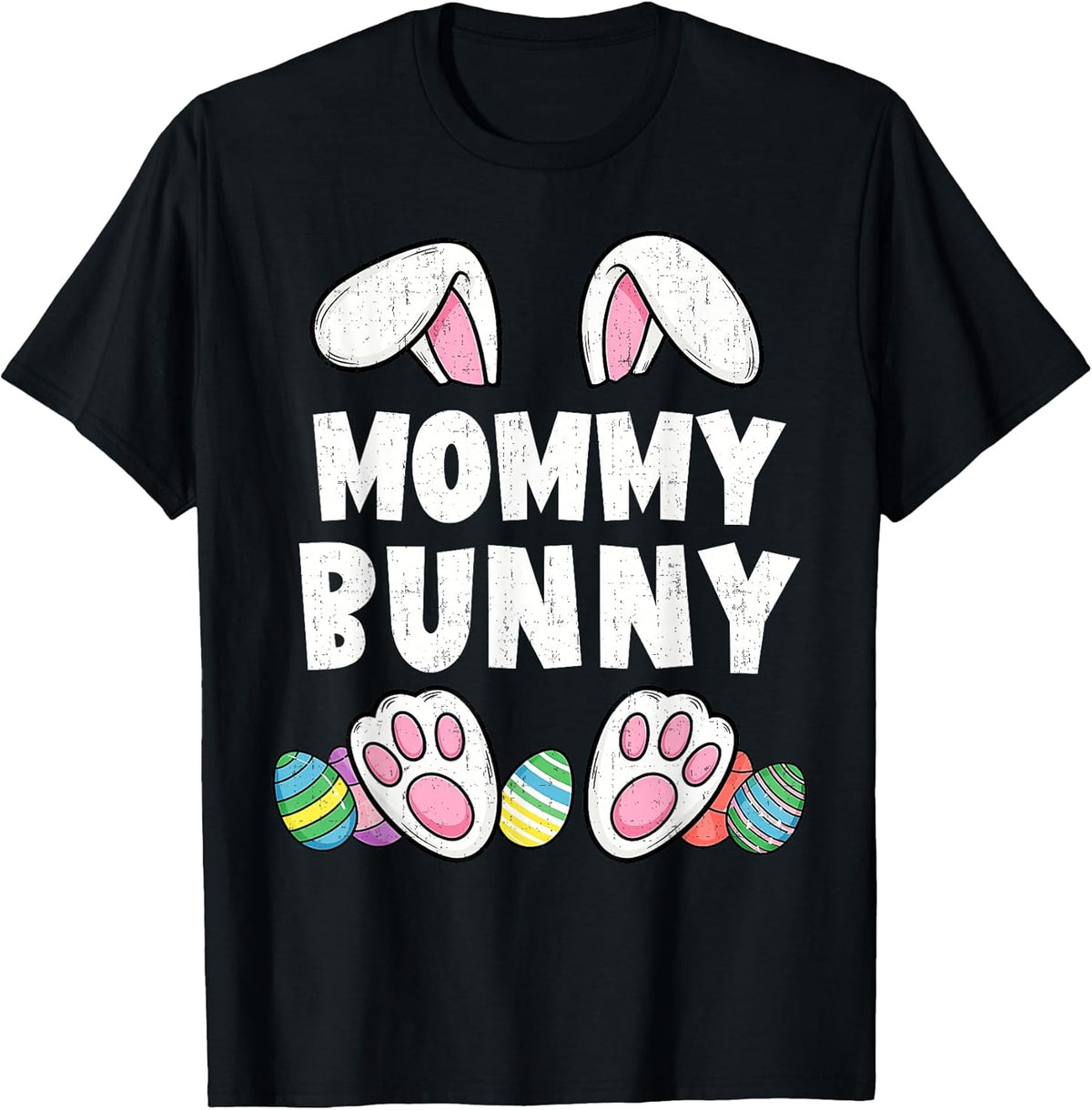 Mommy Bunny Ears Easter Family Matching Funny Happy Easter Unisex
