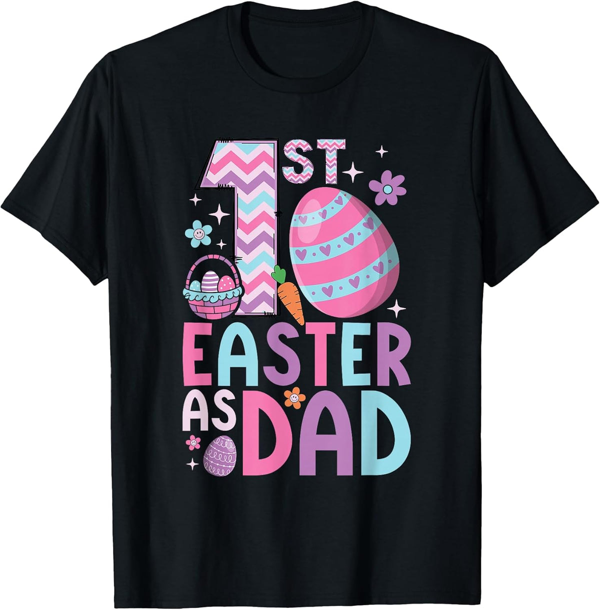 First Easter As Dad Matching Family 1st Easter New Dad Unisex