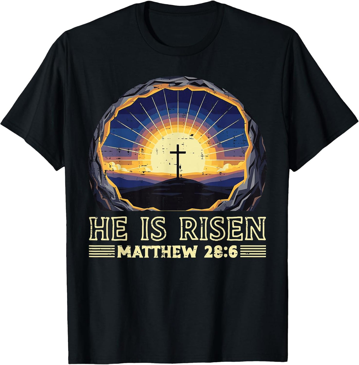 Easter He is Risen Cross Matthew 28 6 Jesus Men Women Kids Unisex