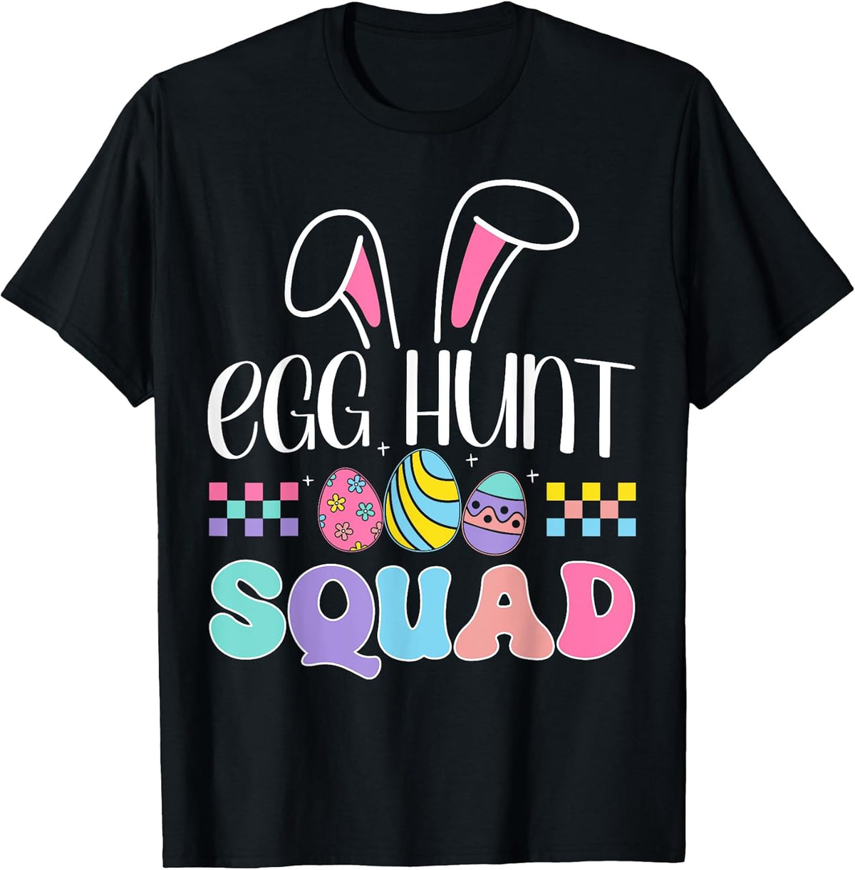Egg Hunt Squad Bunny Easter Boys Girl Kid Easter Egg Hunting Unisex
