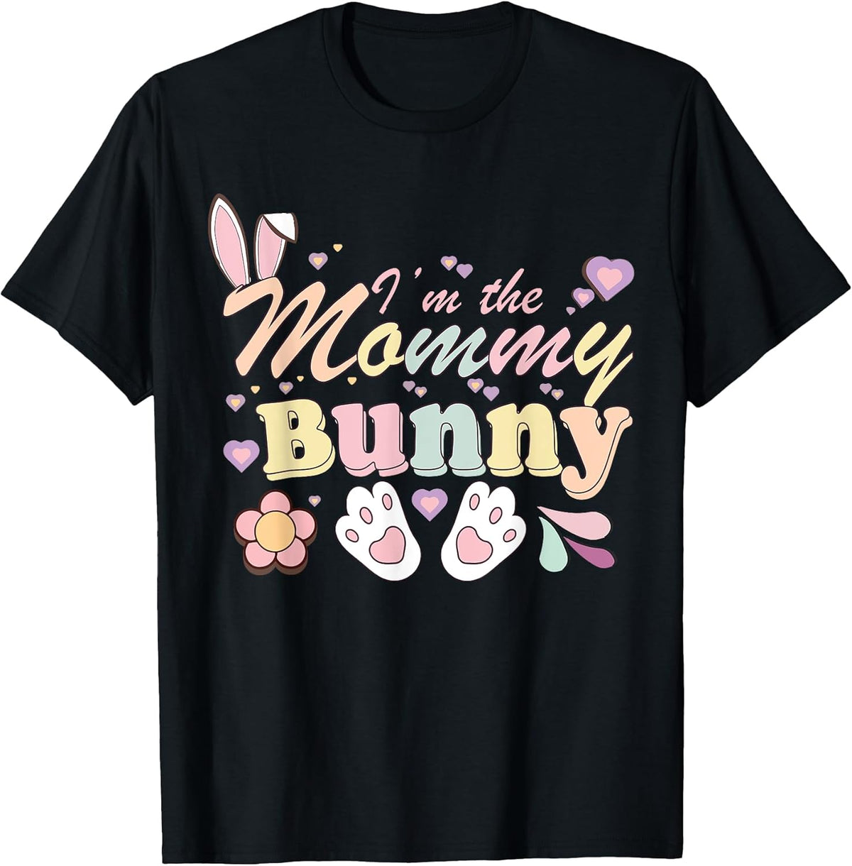 I'm The Mommy Bunny Matching Family Happy Easter Day Unisex
