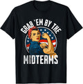 Grab Em by The Midterms T-Shirt