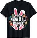 I'm The Know It All Bunny Matching Easter Family Unisex