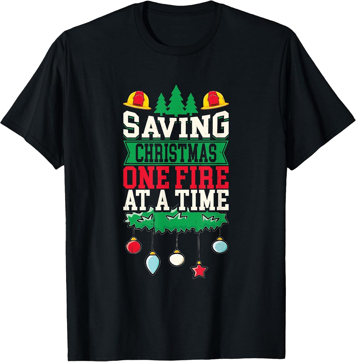 Santa Fireman Xmas Firefighting Funny Firefighter Christmas T-Shirt
