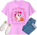 in October We Wear Pink Shirt Breast Cancer Shirts for Women Halloween Breast Cancer Awareness T-Shirt Unisex