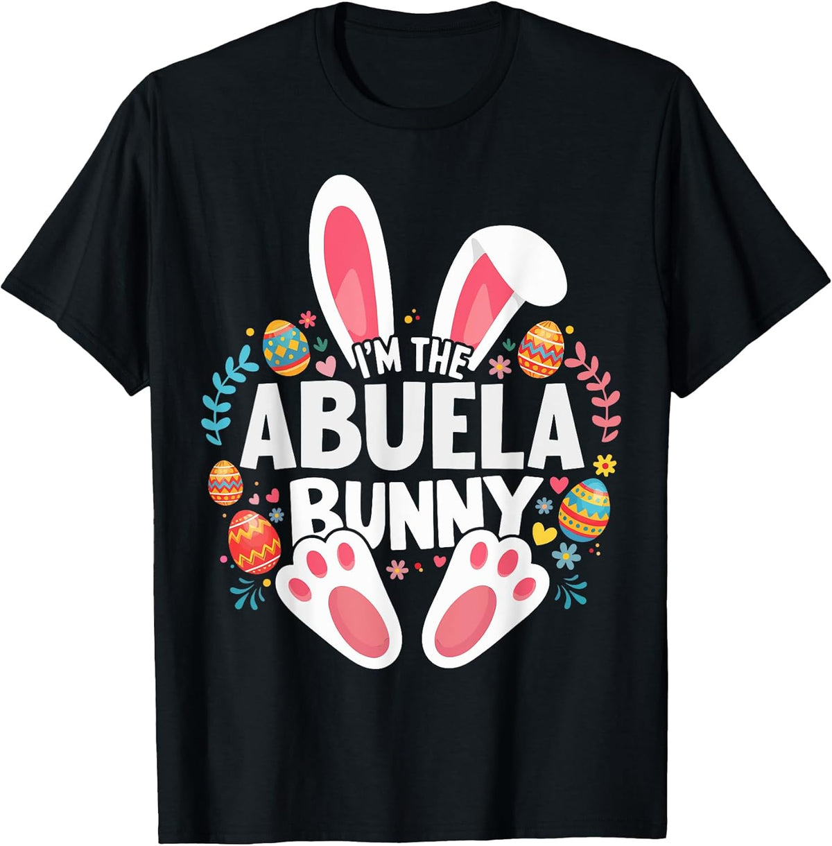I'm The Abuela Bunny Matching Easter Family Unisex