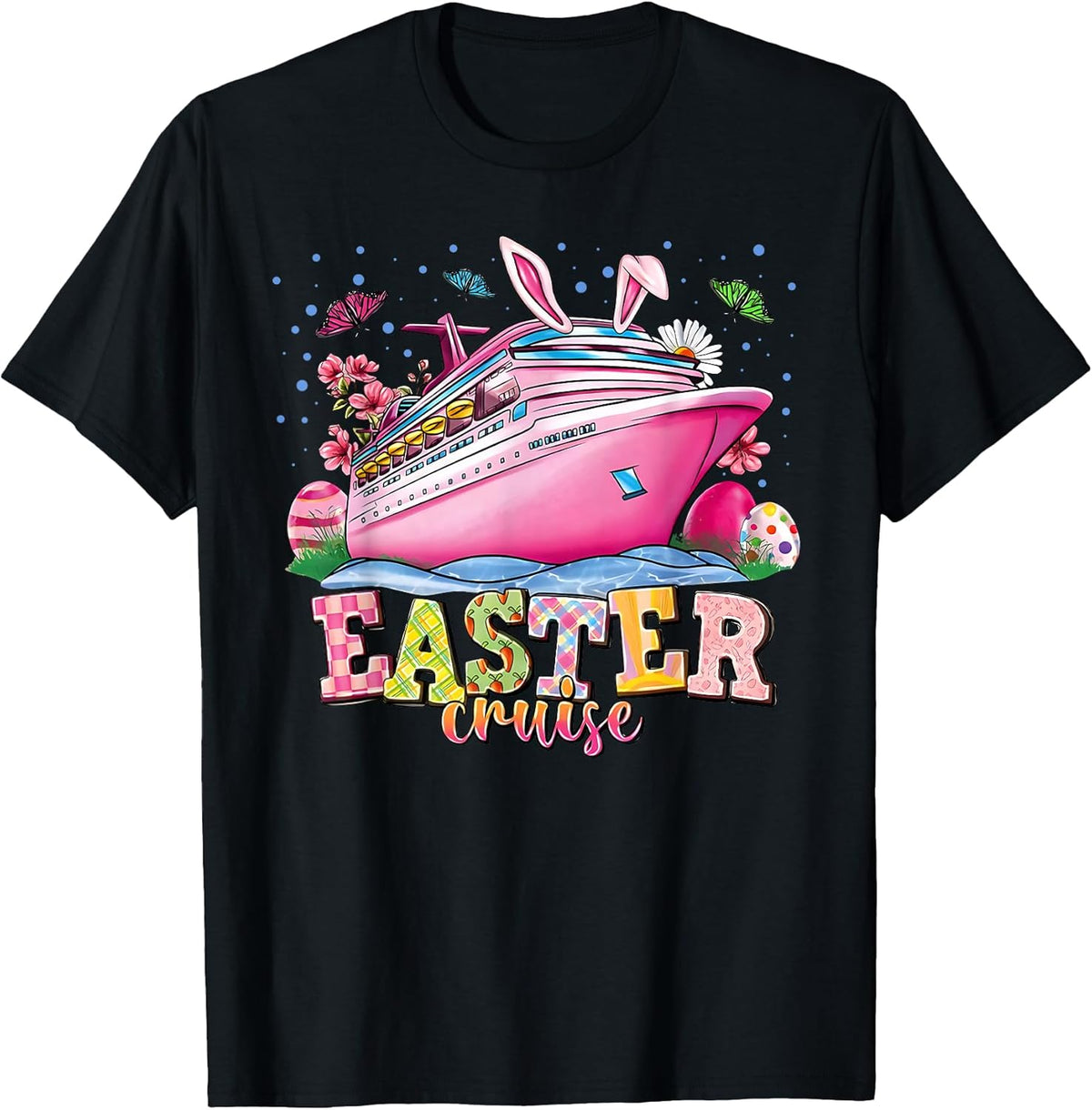 Easter Cruise Easter Bunny Family Cruise Matching Vacation Unisex