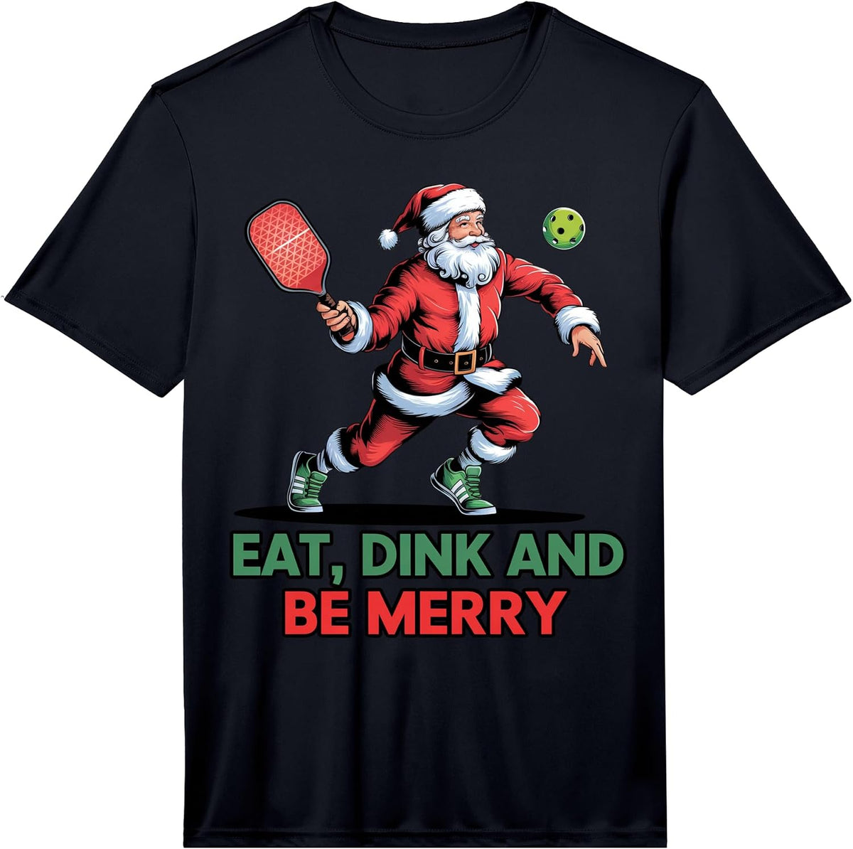 Eat Dink Santa Pickleball Christmas Xmas Gifts for Men Women Performance T-Shirt
