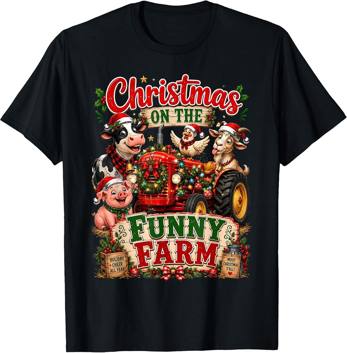 Christmas on the Funny Farm Holiday Farmer Humor T-Shirt