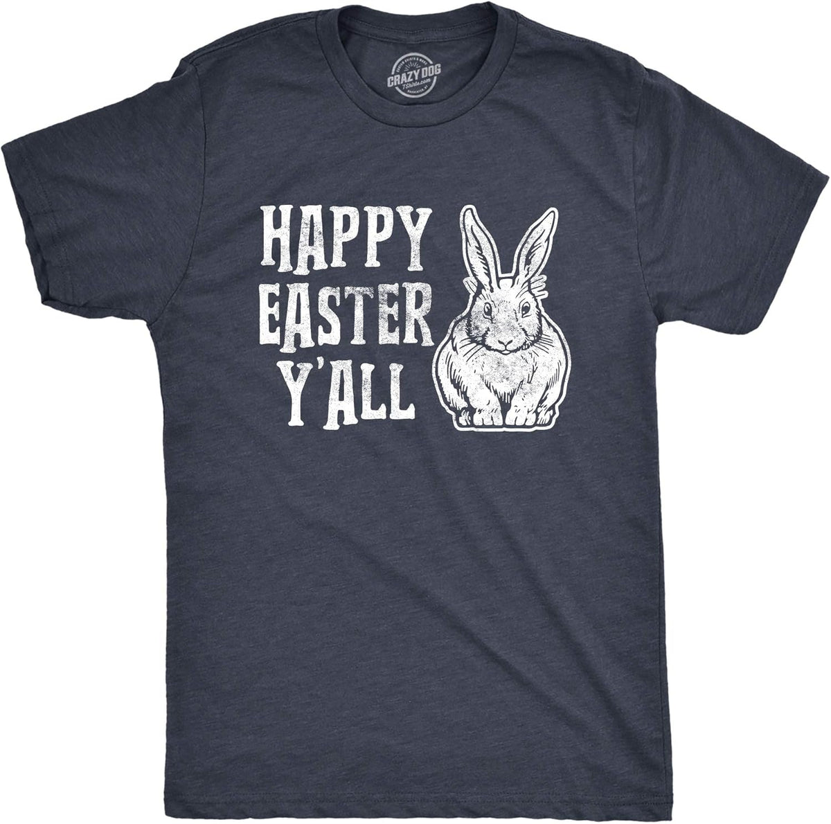 Mens Happy Easter Yall T Shirt Funny Bunny Saying Egg Hunt Basket Gift for Him Unisex