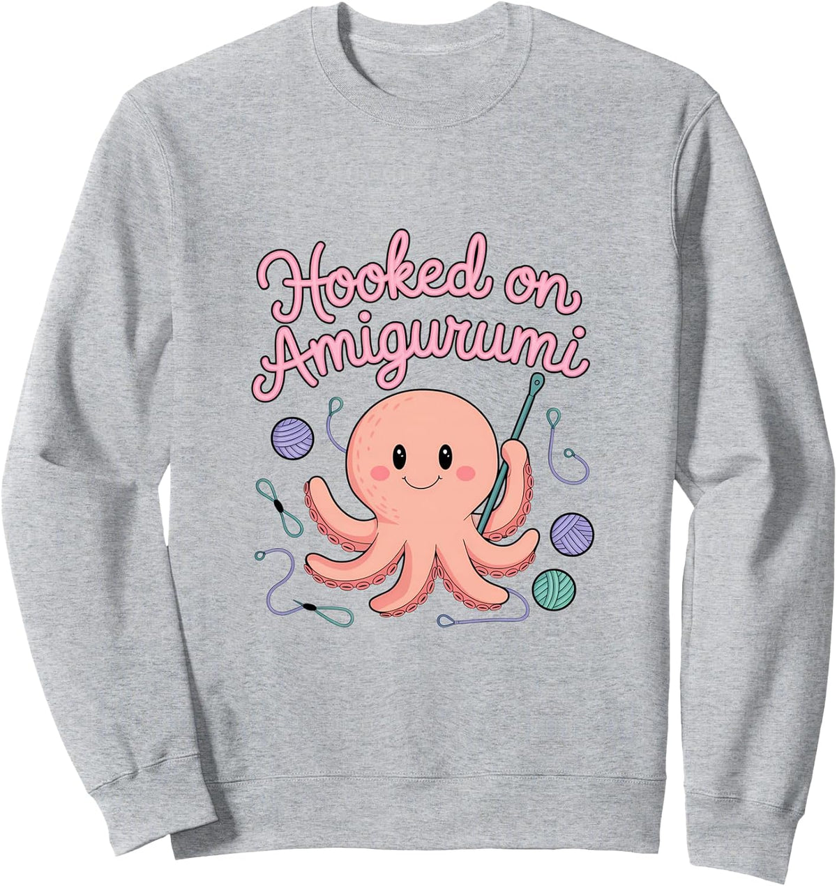 Hooked on Amigurumi Crochet Artist Sweatshirt