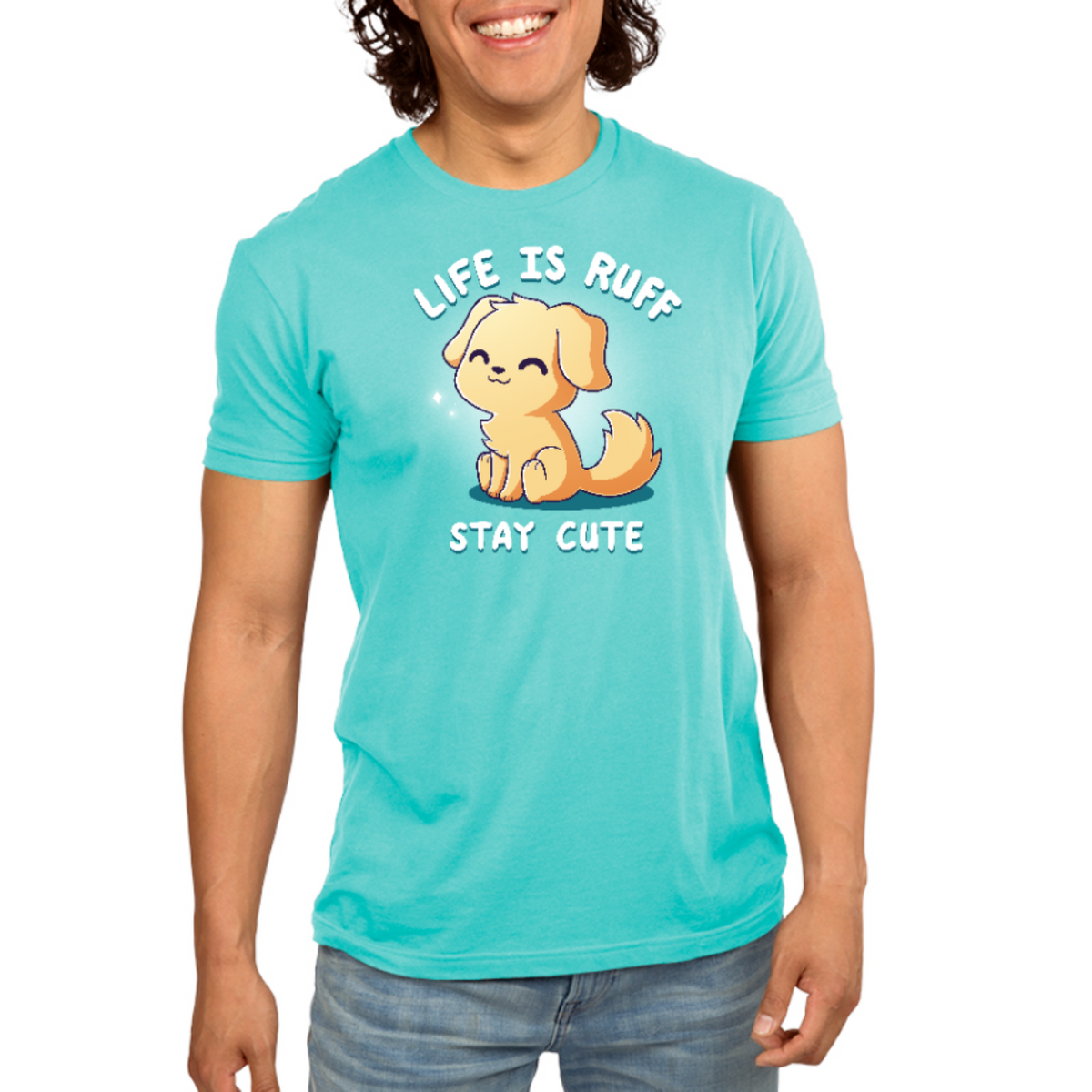 Life Is Ruff, Stay Cute Unisex