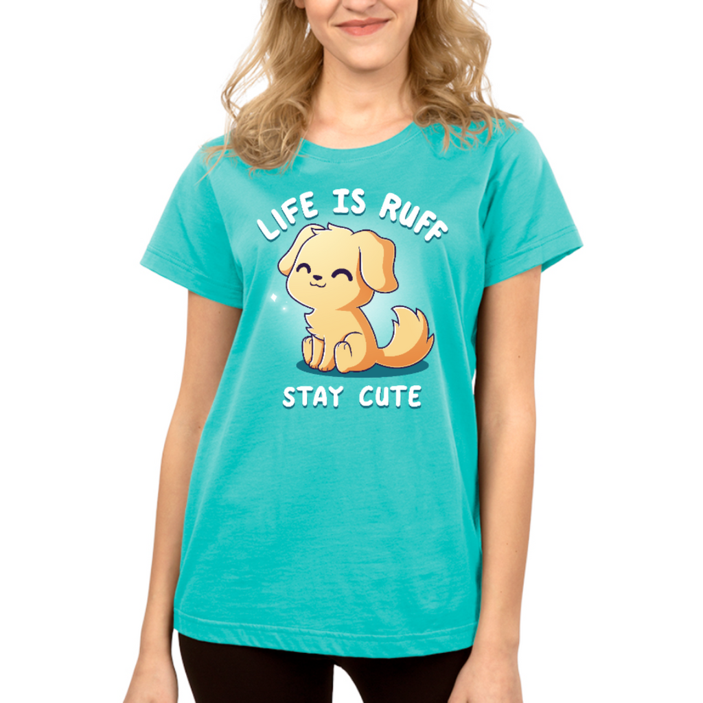 Life Is Ruff, Stay Cute Unisex