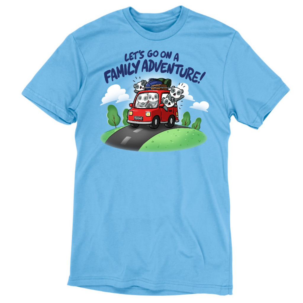 Let's Go On A Family Adventure Unisex