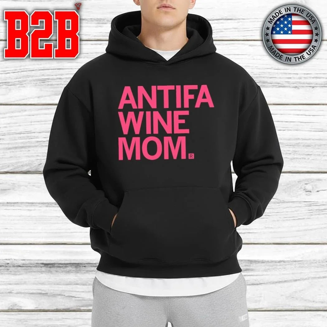 ANTIFA Wine Mom Shirt Unisex