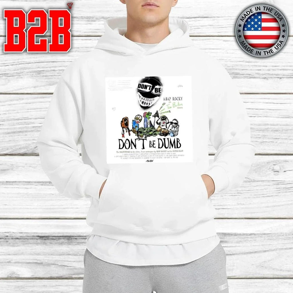 ASAP Rocky Don’t Be Dumb Album Official Tracklist With Tim Burton Presents Shirt Unisex