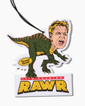 It's Rawr Air Freshener Unisex