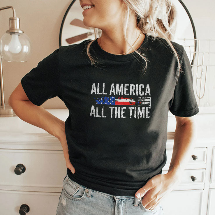 All America All The Time Dan Bongino Show Patriotic American Flag T Shirt