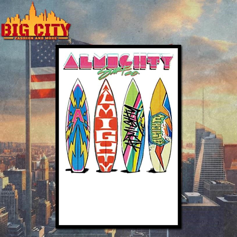 Almighty surfs up shirt Unisex