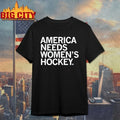 America Needs Women’s Hockey Unisex
