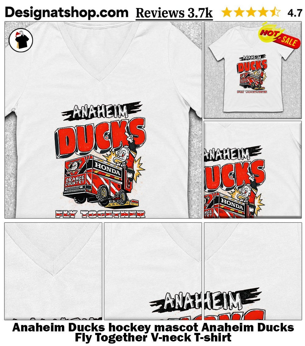 Anaheim Ducks hockey mascot Anaheim Ducks Fly Together shirt