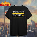 Asplund Bjork 22 Names You Can Trust Shirt Unisex