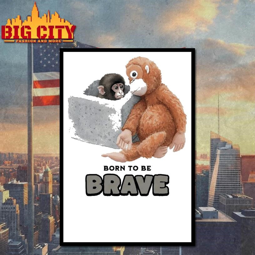 Baby Monkey Punch Born To Be Brave Shirt Unisex