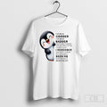 Baby Penguin Ive Been Gooder Ive Been Badder Shirt Unisex