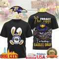Baltimore Ravens Easter Mascot Egg Hunt Forget the Eggs Ravens Gold Two Sided Shirt Unisex