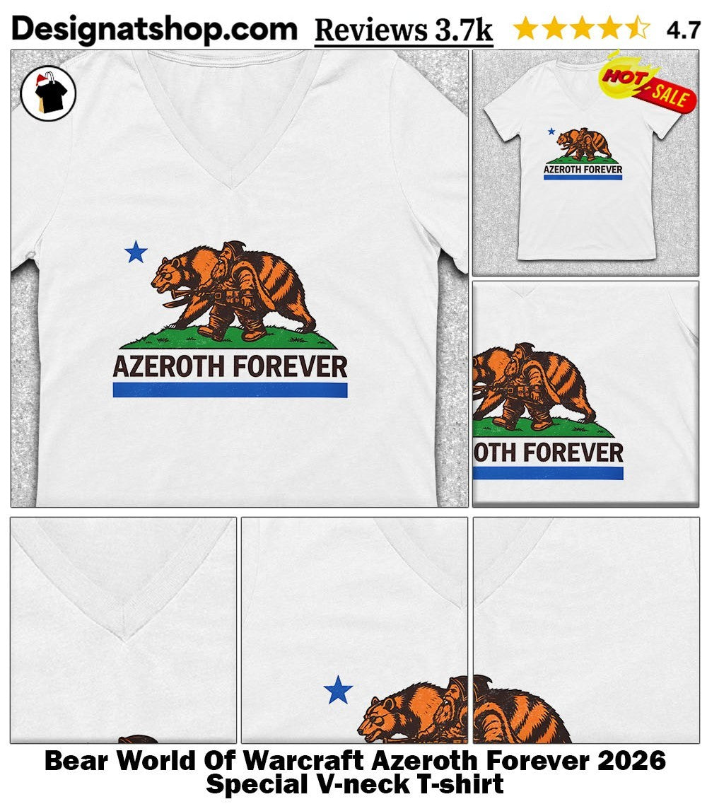 Bear World Of Warcraft Azeroth Forever 2026 Special shirt