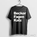 Becker Fagen Katz T Shirt Unisex