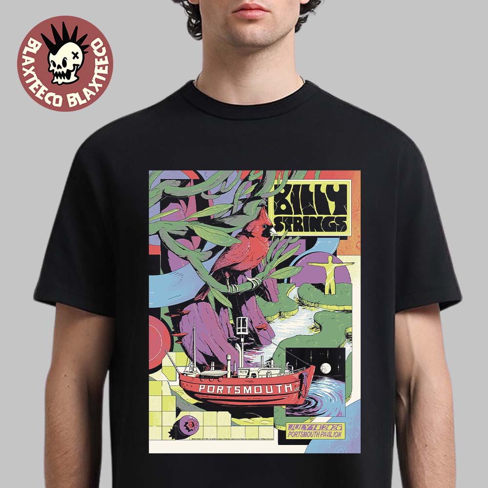 Billy Strings Portsmouth Virginia 2026 Night 2 Event Poster At Porstsmouth Pavilion On July 18 2026 T-Shirt