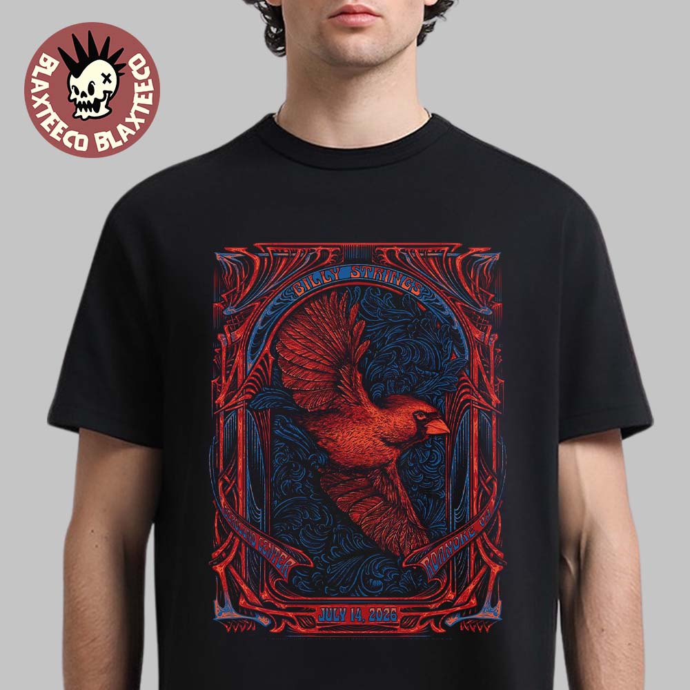 Billy Strings Roanoke Virginia 2026 Venue Poster At Berglund Center On July 14 2026 T-Shirt