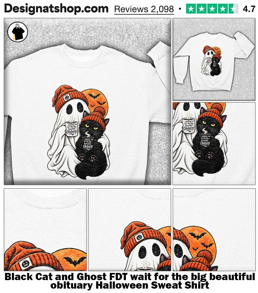 Black Cat and Ghost FDT wait for the big beautiful obituary Halloween shirt