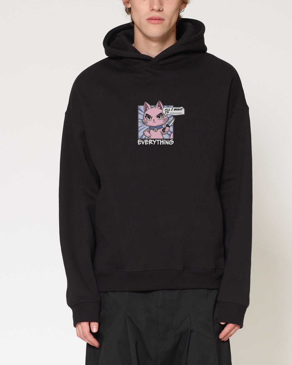 All I Want Is Everything Unisex
