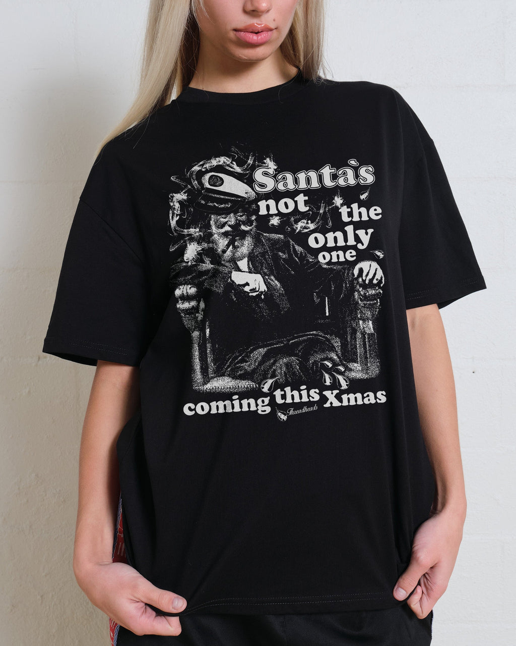 Not The Only One Coming Unisex